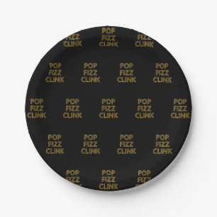 Pop Fizz Clink Moderne Typografie Neujahr Pappteller