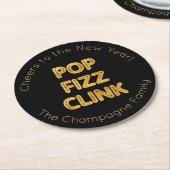 Pop Fizz Clink Moderne Typografie Neujahr Runder Pappuntersetzer (Angewinkelt)