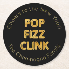 Pop Fizz Clink Moderne Typografie Neujahr Runder Pappuntersetzer