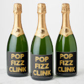 Pop Fizz Clink Moderne Typografie Neujahr Schaumweinetikett (Flaschen)