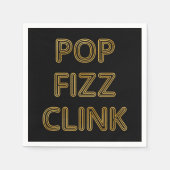 Pop Fizz Clink Moderne Typografie Neujahr Serviette (Vorderseite)