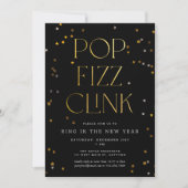 Pop Fizz Clink Schwarzes Gold Neujahrsfest Party Einladung (Vorderseite)