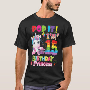 Pop I m 15 Years Old 15 th Birthday Fidget Toy K T-Shirt