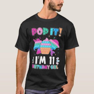 Pop Ich bin 11 Geburtstag Girl Pop Fidget Toys Gra T-Shirt