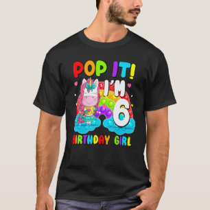 Pop Ich bin 6 Geburtstag Girl Pop Fidget Toys Graf T-Shirt