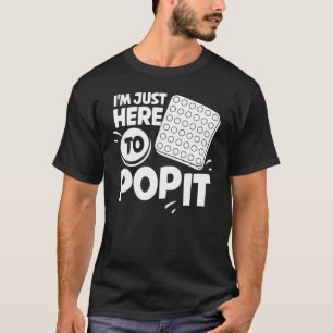 Pop It Fidget Toy Game Funny Stress Blase 1 T-Shirt