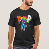 Pop It For Fidget Toy T-Shirt (Vorderseite)