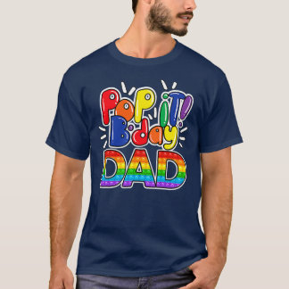 Pop It Geburtstag Papa Von Geburtstagsmädchen oder T-Shirt