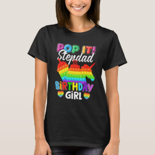 Pop It Stepdad Birthday Girl Fidget Kid Match F T-Shirt