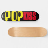 POP KISS Skateboard (Horizontal)