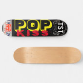 POP KISS / TST Skateboard (Horizontal)