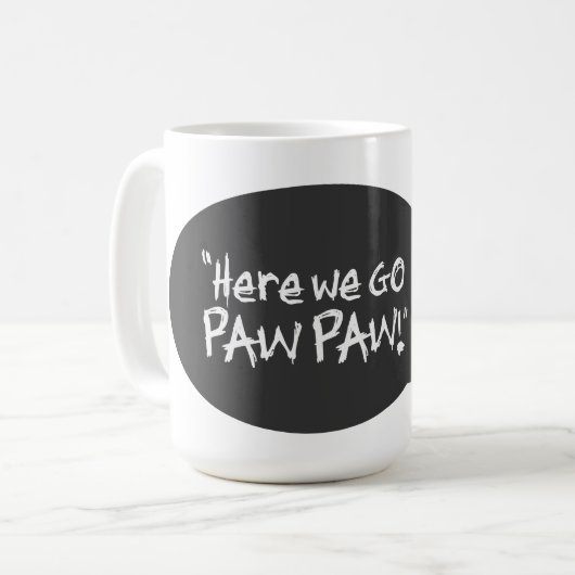 Pop-Kunst-Art - hier gehen wir Tatzen-Tatze Kaffeetasse (Vorderseite Links)