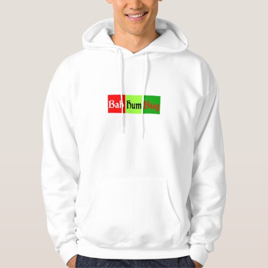 Pop-Kunst BAH HUMBUG! Hoodie (Vorderseite)