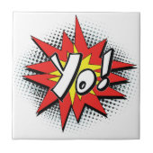 Pop-Kunst-Comic Yo! Fliese (Vorderseite)