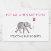 Pop mir, wenn sie Pop Baby Elefanten Sparkling Wei Schaumweinetikett (Einzelnes Label)