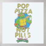 Pop Pizza Pillen nicht Poster<br><div class="desc">Pop Pizza Pillen Anime Cartoon Comic Fiktion Manga</div>