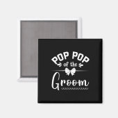 Pop Pop der Groom Bride glücklich Hochzeit heirate Magnet (Vorderseite/Rückseite)