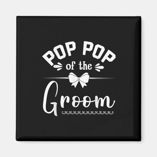 Pop Pop der Groom Bride glücklich Hochzeit heirate Magnet (Vorne)