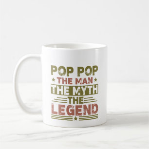 Pop Pop Der Mann der Mythos der Legende Vatertag Kaffeetasse