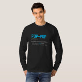 Pop Pop Opa Definition Funny T-Shirt (Vorne ganz)