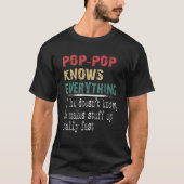 Pop Pop weiß alles Weihnachts Großoper Geschenk T-Shirt (Vorderseite)