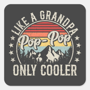Pop-Pop wie ein Opa nur Cooler Retro Quadratischer Aufkleber
