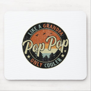 Pop Pop wie ein Opa nur Cooler Vintager Retro F Mousepad