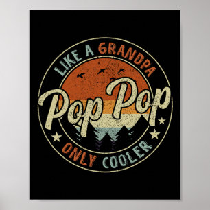 Pop Pop wie ein Opa nur Cooler Vintager Retro F Poster