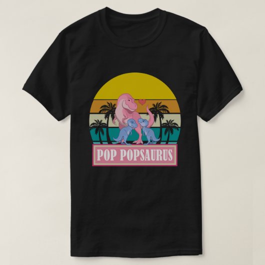 POP POPSAURUS Dinosaur T-Rex Vatertag T-Shirt (Design vorne)