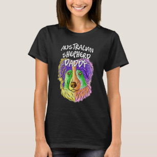 Pop Portrait Australian Shepherd Dog Vater T-Shirt