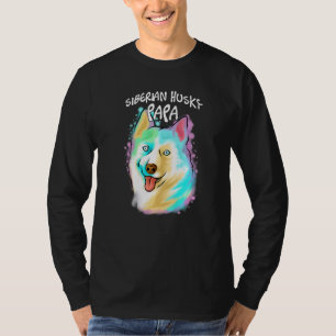 Pop Portrait Husky Dog Vater Papa Vaterina T-Shirt