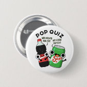 Pop Quiz Funny Soda Pop Puff Button (Vorne & Hinten)