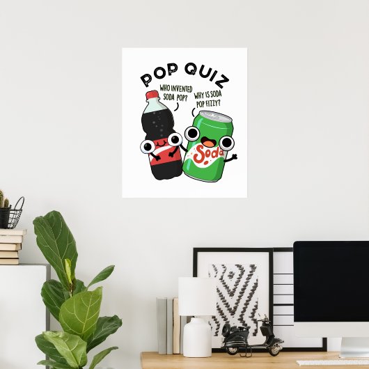 Pop Quiz Funny Soda Pop Puff Poster (Heimbüro)