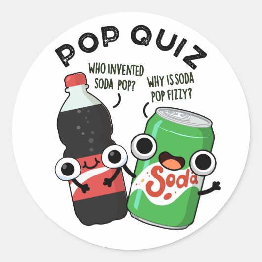 Pop Quiz Funny Soda Pop Puff Runder Aufkleber (Vorderseite)