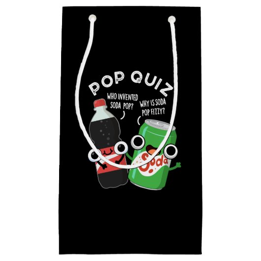 Pop Quiz Funny Soda Pop Pun Dark BG Kleine Geschenktüte (Vorderseite)
