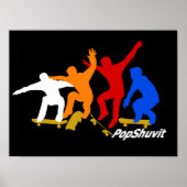 Pop Shuvit Poster (Vorne)