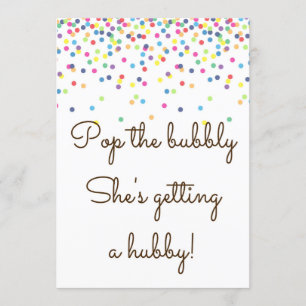 Pop The Bubbly She bekommt ein Hubby-Zeichen-12x18 Einladung