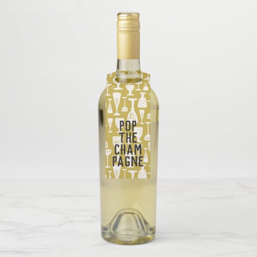 POP THE CHAMPAGNE White on Gold Weingläser Flaschenanhänger (Auf Flasche)
