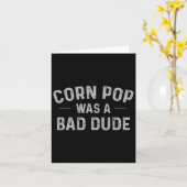 Pop war ein schlechter Typ Funny Election 2020 Mem Karte (Gelbe Blume)