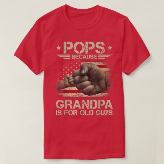 Pop, weil Opa für alte Typ Männer USA Fahne T-Shirt (Design vorne)