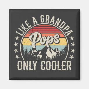 Pop wie ein Großvater nur Cooler, rétro Square Magnet