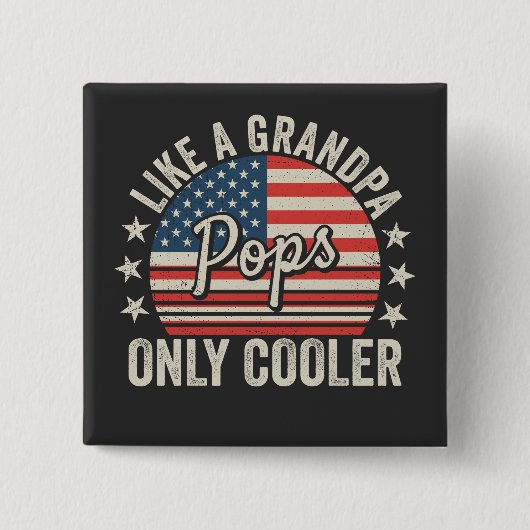 Pop wie Opa Nur Cooler USA Flag Square Button (Vorderseite)