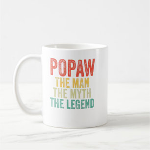Popaw der Mann der Mythos der Legende Vater Vater  Kaffeetasse