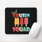 Popcles Cool Cousin Squad Matching Summer Family Mousepad (Mit Mouse)