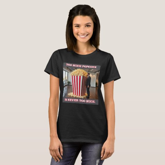 Popcorn Anyone Women Black T - Shirt (Vorne ganz)
