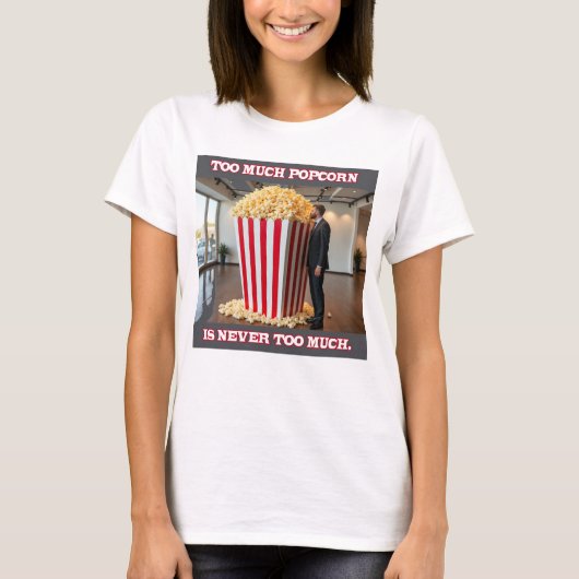 Popcorn Anyone women white T - Shirt (Vorderseite)
