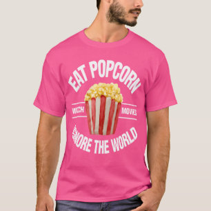 Popcorn essen Filme anschauen Welt ignorieren Lust T-Shirt