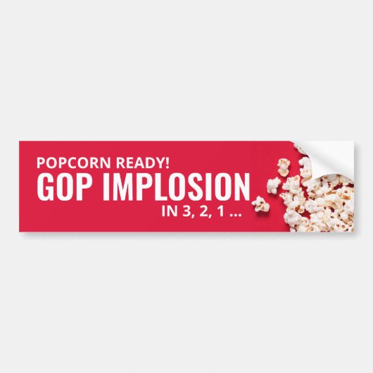 Popcorn fertig! GOP Implosion in 3, 2, 1 ... Autoaufkleber (Vorne)