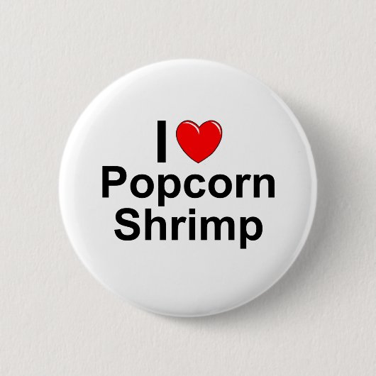 Popcorn-Garnele Button (Vorderseite)