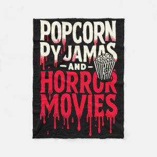 Popcorn Pajamas und Horror Filme Beängstigender Ho Fleecedecke